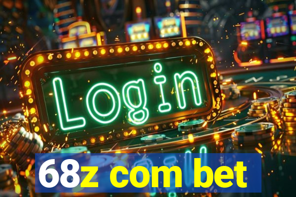 68z com bet